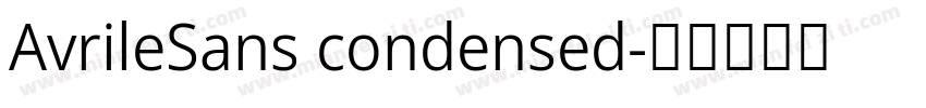 AvrileSans condensed字体转换